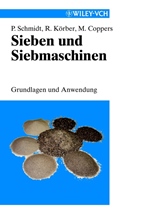 Sieben und Siebmaschinen: Grundlagen und Anwendung - ISBN 9783527302079