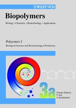 Biopolymers: Biology, Chemistry, Biotechnology, Applications Polyesters I – Biological Systems and Biotechnological Production - ISBN 9783527302246