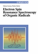 Electron Spin Resonance Spectroscopy of Organic Radicals - ISBN 9783527302758