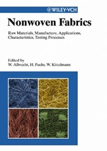 Nonwoven Fabrics: Raw Materials, Manufacture, Applications, Characteristics, Testing Processes - ISBN 9783527304066