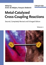 Metal–Catalyzed Cross–Coupling Reactions - ISBN 9783527305186
