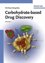 Carbohydrate–based Drug Discovery: 2 Volume Set - ISBN 9783527306329