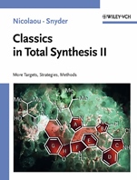 Classics in Total Synthesis II: More Targets, Strategies, Methods - ISBN 9783527306848