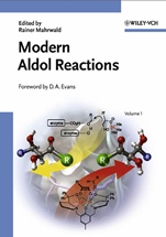 Modern Aldol Reactions: 2 Volume Set - ISBN 9783527307142