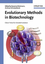 Evolutionary Methods in Biotechnology: Clever Tricks for Directed Evolution - ISBN 9783527307999