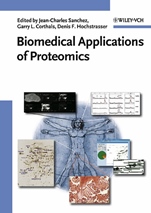 Biomedical Applications of Proteomics - ISBN 9783527308071