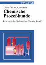 Chemische Prozeßkunde: Lehrbuch der Technischen Chemie, Band 3 - ISBN 9783527308644