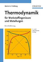 Thermodynamik für Werkstoffingenieure und Metallurgen: Eine Einführung - ISBN 9783527309221