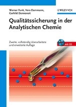Qualitätssicherung in der Analytischen Chemie: Anwendungen in der Umwelt–, Lebensmittel  – und Werkstoffanalytik, Biotechnologie und Medizintechnik - ISBN 9783527311125