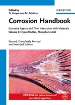 Corrosion Handbook: Corrosive Agents and Their Interaction with Materials Hypochlorites, Phosphoric Acid - ISBN 9783527311194