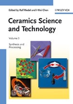 Ceramics Science and Technology, Volume 3: Synthesis and Processing - ISBN 9783527311576