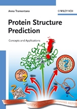 Protein Structure Prediction: Concepts and Applications - ISBN 9783527311675