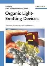 Organic Light Emitting Devices: Synthesis, Properties and Applications - ISBN 9783527312184