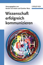 Wissenschaft erfolgreich kommunizieren - ISBN 9783527313082