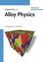 Alloy Physics: A Comprehensive Reference - ISBN 9783527313211