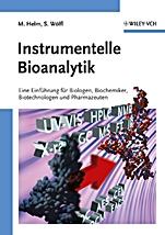 Instrumentelle Bioanalytik: Einfuhrung fur Biologen, Biochemiker, Biotechnologen und Pharmazeuten - ISBN 9783527314133