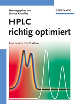 HPLC richtig optimiert: Ein Handbuch für Praktiker - ISBN 9783527314706