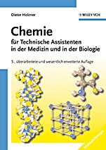 Chemie für Technische Assistenten in der Medizin und in der Biologie - ISBN 9783527315161