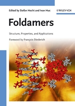 Foldamers: Structure, Properties and Applications - ISBN 9783527315635