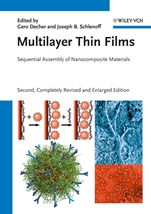 Multilayer Thin Films: Sequential Assembly of Nanocomposite Materials - ISBN 9783527316489