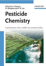 Pesticide Chemistry: Crop Protection, Public Health, Environmental Safety - ISBN 9783527316632