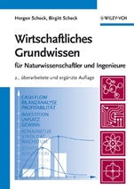 Wirtschaftliches Grundwissen: Für Naturwissenschaftler und Ingenieure - ISBN 9783527316717