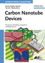 Carbon Nanotube Devices: Properties, Modeling, Integration and Applications - ISBN 9783527317202
