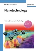 Nanotechnology: Volume 3: Information Technology I - ISBN 9783527317387