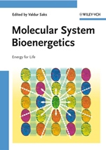 Molecular System Bioenergetics: Energy for Life - ISBN 9783527317875