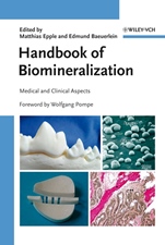 Handbook of Biomineralization: Medical and Clinical Aspects - ISBN 9783527318063
