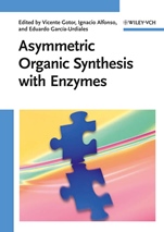 Asymmetric Organic Synthesis with Enzymes - ISBN 9783527318254