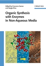 Organic Synthesis with Enzymes in Non–Aqueous Media - ISBN 9783527318469
