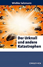 Der Urknall und andere Katastrophen - ISBN 9783527318704
