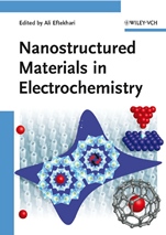 Nanostructured Materials in Electrochemistry - ISBN 9783527318766