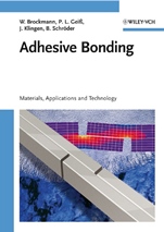 Adhesive Bonding: Materials, Applications and Technology - ISBN 9783527318988