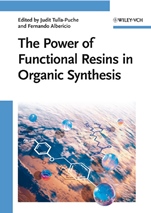 The Power of Functional Resins in Organic Synthesis - ISBN 9783527319367