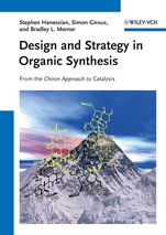 Design and Strategy in Organic Synthesis: From the Chiron Approach to Catalysis - ISBN 9783527319640