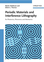 Periodic Materials and Interference Lithography: For Photonics, Phononics and Mechanics - ISBN 9783527319992