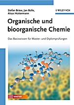 Organische und bioorganische Chemie: Das Basiswissen für Master– und Diplomprüfungen - ISBN 9783527320127
