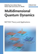 Multidimensional Quantum Dynamics: MCTDH Theory and Applications - ISBN 9783527320189