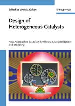 Design of Heterogeneous Catalysts: New Approaches based on Synthesis, Characterization and Modeling - ISBN 9783527320790