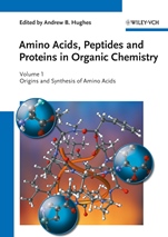 Amino Acids, Peptides and Proteins in Organic Chemistry: Origins and Synthesis of Amino Acids - ISBN 9783527320967