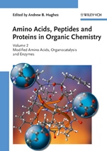Amino Acids, Peptides and Proteins in Organic Chemistry: Modified Amino Acids, Organocatalysis and Enzymes - ISBN 9783527320981