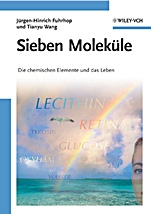 Sieben Moleküle: Die chemischen Elemente und das Leben - ISBN 9783527320998