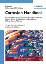 Corrosion Handbook: Corrosive Agents and Their Interaction with Materials Chlorinated Hydrocarbons - ISBN 9783527321056