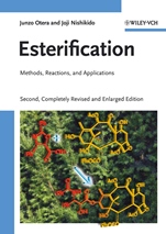 Esterification: Methods, Reactions, and Applications - ISBN 9783527322893