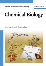 Chemical Biology: Learning through Case Studies - ISBN 9783527323302