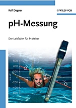 pH–Messung: Der Leitfaden für Praktiker - ISBN 9783527323593