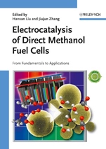 Electrocatalysis of Direct Methanol Fuel Cells: From Fundamentals to Applications - ISBN 9783527323777