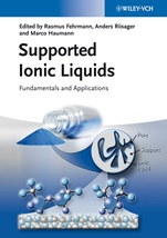 Supported Ionic Liquids: Fundamentals and Applications - ISBN 9783527324293